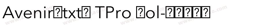 AvenirNtxtL TPro Bol字体转换